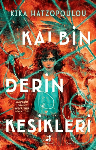 Kalbin Derin Kesikleri Kika Hatzopoulou