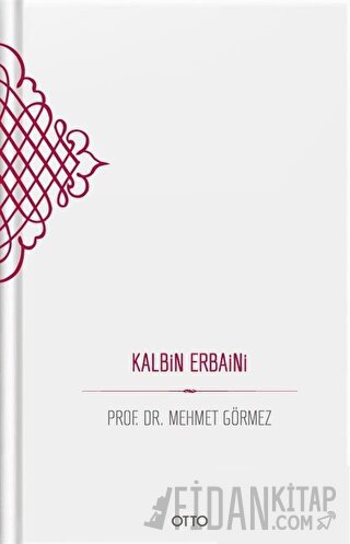 Kalbin Erbaini (Ciltli)