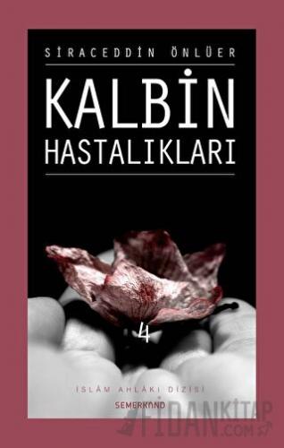 Kalbin Hastalıkları - 4