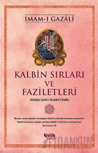 Kalbin Sırları ve Faziletleri