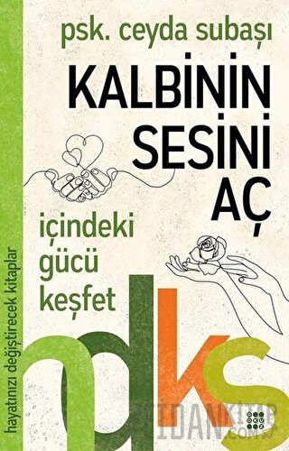 Kalbinin Sesini Aç