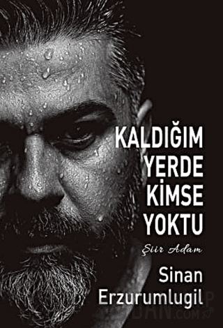 Kaldığım Yerde Kimse Yoktu