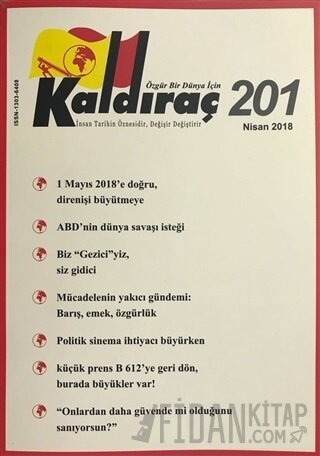 Kaldıraç Dergisi Sayı: 201 Nisan 2018
