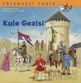 Kale Gezisi - Eğlenceli Tarih