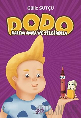 Kalem Amca ve Silgirella - Dodo