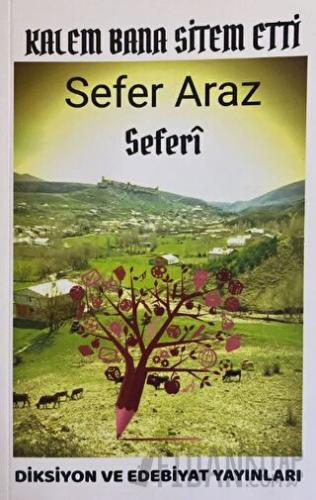 Kalem Bana Sitem Etti