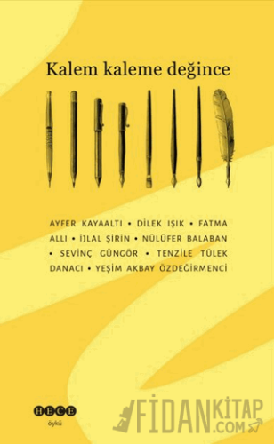 Kalem Kaleme Değince