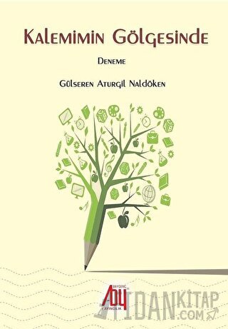 Kalemimin Gölgesinde