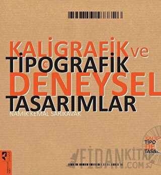Kaligrafik ve Tipografik Deneysel Tasarımlar