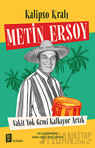 Kalipso Kralı Metin Ersoy