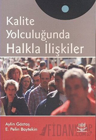 Kalite Yolculuğunda Halkla İlişkiler