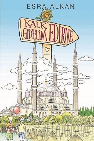 Kalk Gidelim Edirne