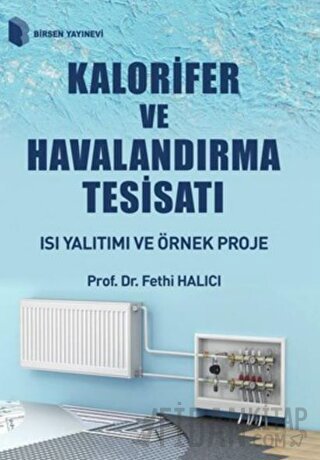 Kalorifer ve Havalandırma Tesisatı