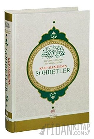 Kalp Aleminden Sohbetler