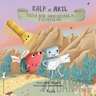 Kalp ve Akıl - Yeni Bir Arkadaşla Tanışmak