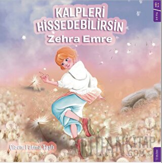 Kalpleri Hissedebilirsin
