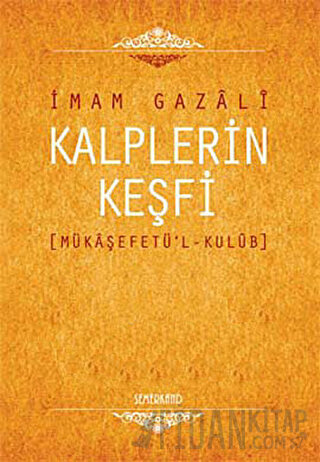 Kalplerin Keşfi (Mükaşefetü’l-Kulüb) (Ciltli)