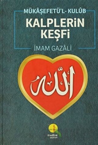 Kalplerin Keşfi / Mükaşefetü'l-Kulüb (Ciltli)
