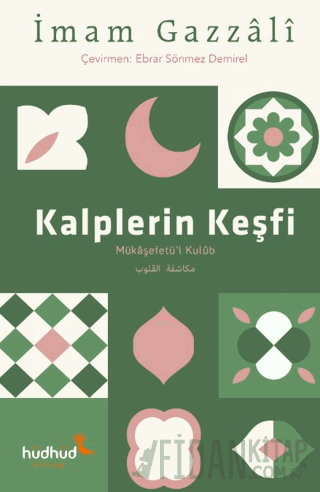 Kalplerin Keşfi İmam Gazali