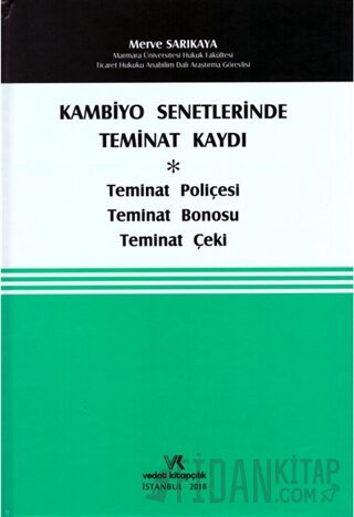 Kambiyo Senetlerinde Teminat Kaydı (Ciltli)