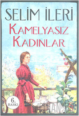Kamelyasız Kadınlar