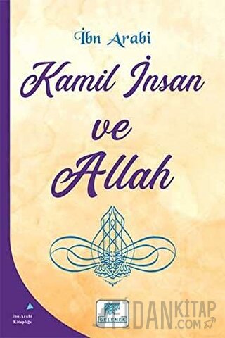 Kamil İnsan ve Allah