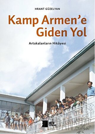 Kamp Armen'e Giden Yol