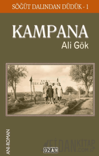 Kampana - Söğüt Dalından Düdük 1