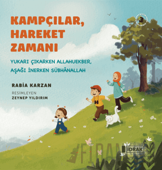 Kampçılar, Hareket Zamanı