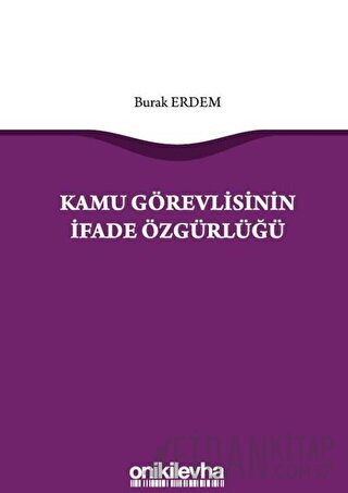Kamu Görevlisinin İfade Özgürlüğü