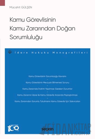 Kamu Görevlisinin Kamu Zararından Doğan Sorumluluğu