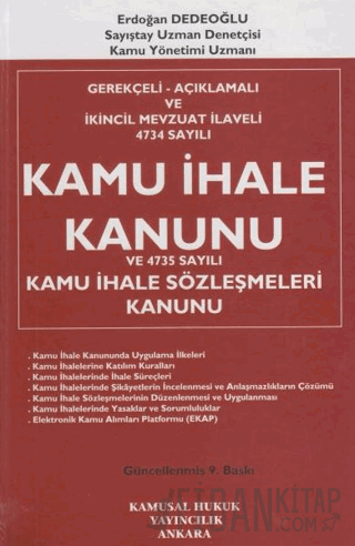 Kamu İhale Kanunu ve 4735 Sayılı Kamu İhale Sözleşmeleri Kanunu (Ciltli)