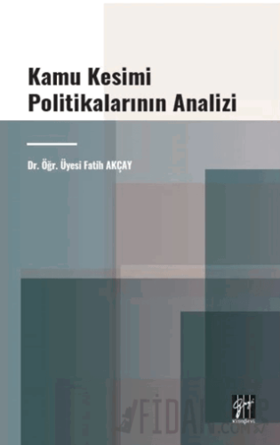 Kamu Kesimi Politikalarının Analizi