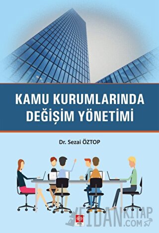 Kamu Kurumlarında Değişim Yönetimi