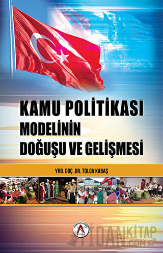 Kamu Politikası Modelinin Doğuşu ve Gelişmesi