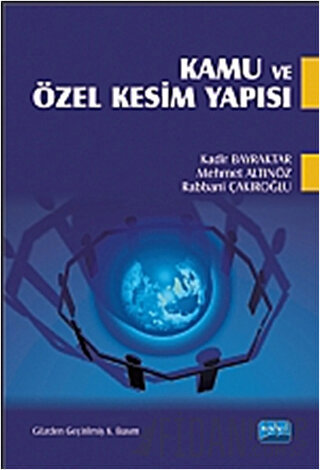 Kamu ve Özel Kesim Yapısı