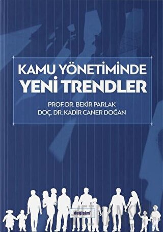 Kamu Yönetiminde Yeni Trendler