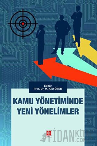 Kamu Yönetiminde Yeni Yönelimler