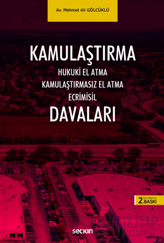Kamulaştırma Davaları