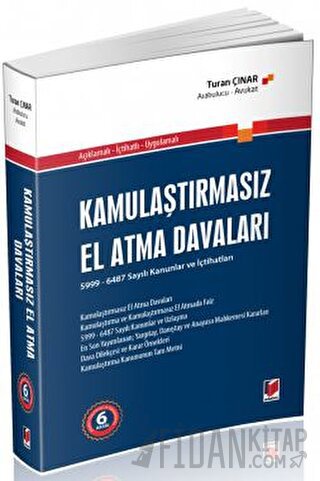 Kamulaştırmasız El Atma Davaları