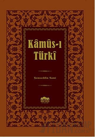 Kamus-ı Türki (Ciltli)