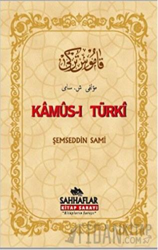 Kamus-ı Turki (Ciltli)