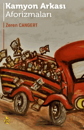 Kamyon Arkası Aforizmaları Zeren Cangert