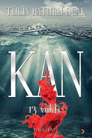 Kan: 13 Vakti