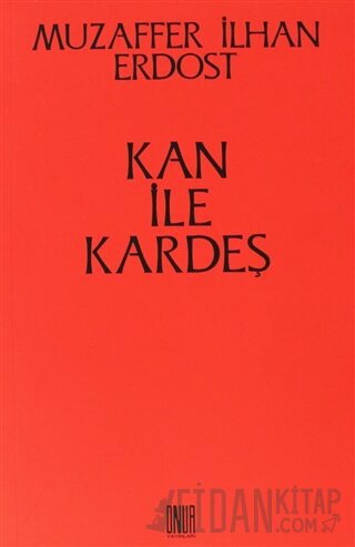 Kan ile Kardeş