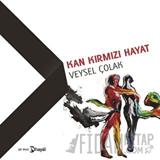 Kan Kırmızı Hayat