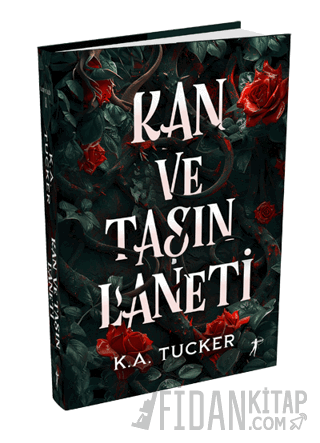 Kan ve Taşın Laneti (Ciltli) K. A. Tucker
