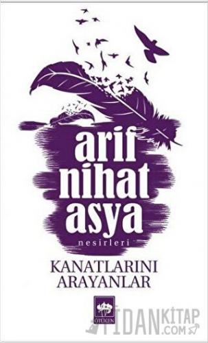 Kanatlarını Arayanlar