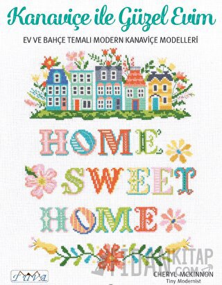 Kanaviçe İle Güzel Evim