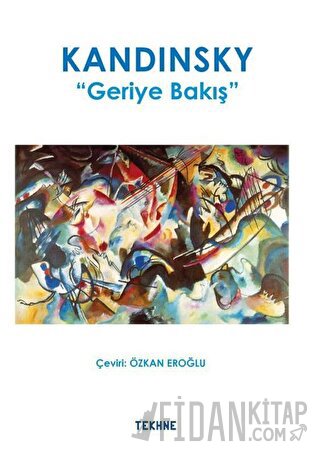 Kandinsky: Geriye Bakış